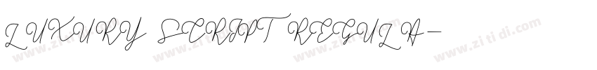 LUXURY SCRIPT REGULA字体转换 LUXURY SCRIPT REGULA字体转换